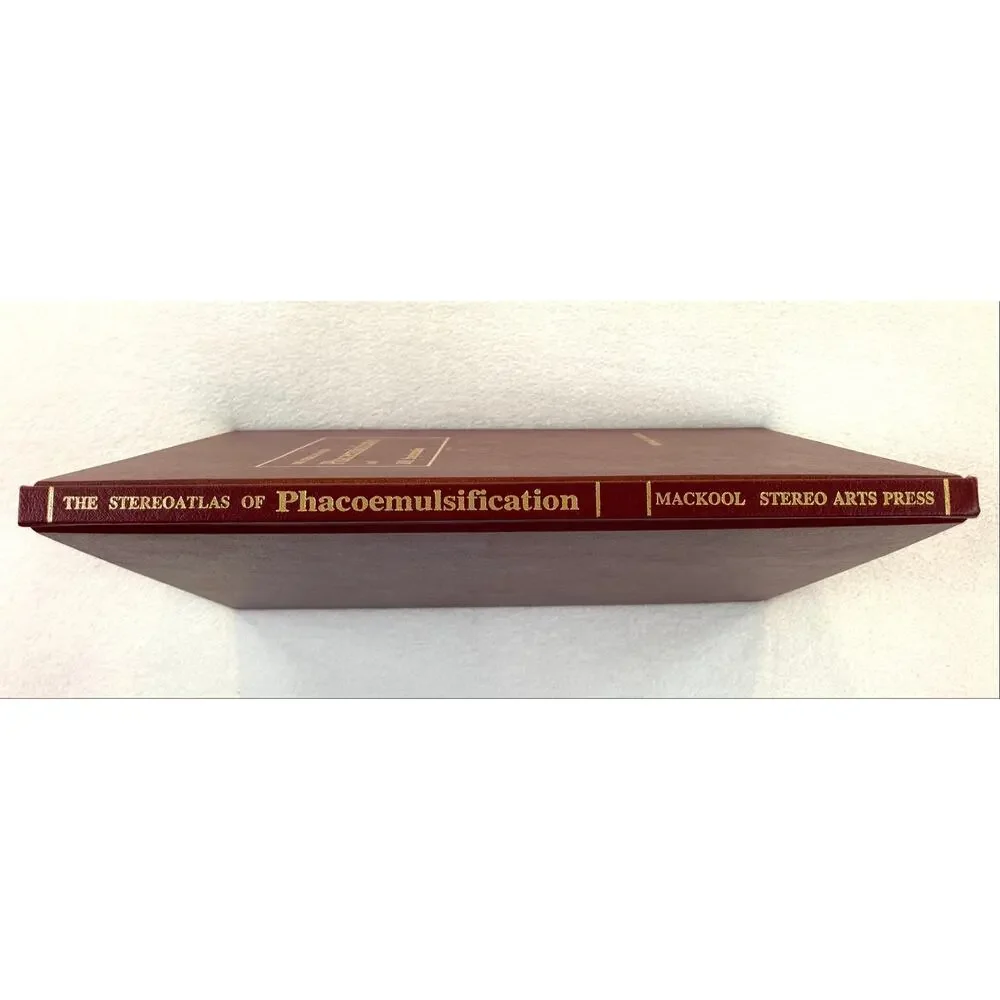 The Stereoatlas of Phacoemulsification and IOL Implantion Vintage 1990